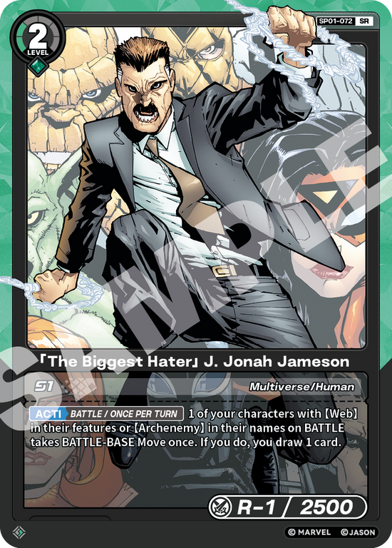 [SP01] The Biggest Hater - J. Jonah Jameson - SR