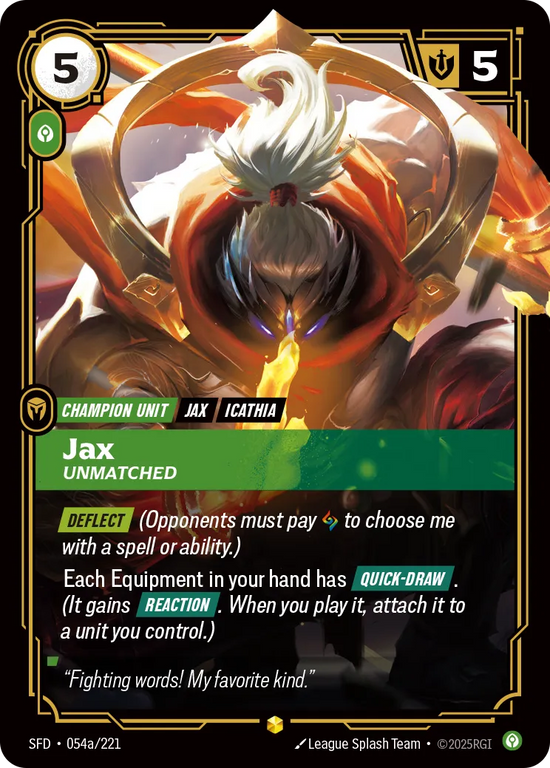 Jax - Unmatched (Alt Art)