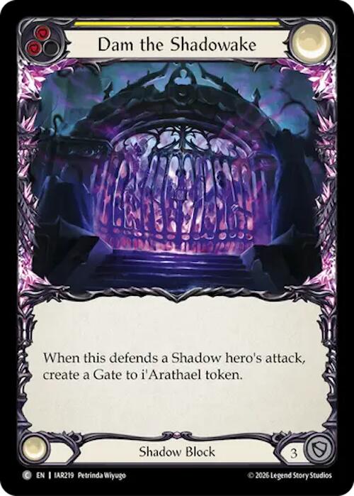 [IAR] Dam the Shadowake (Yellow) — IAR219
