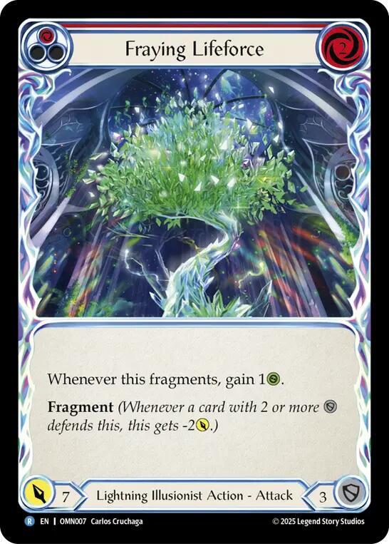 [OMN] Fraying Lifeforce — OMN007
