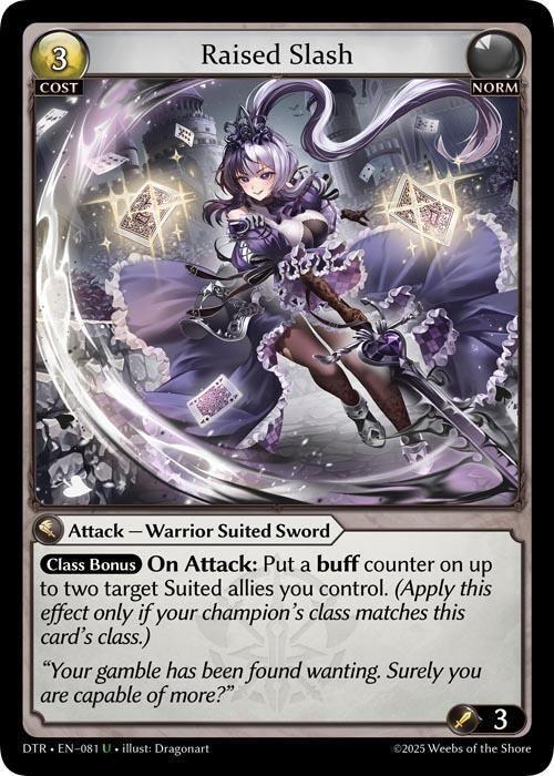 [DTR] Raised Slash — 081