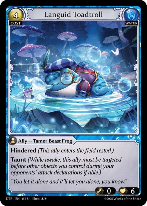 [DTR] Languid Toadtroll — 153