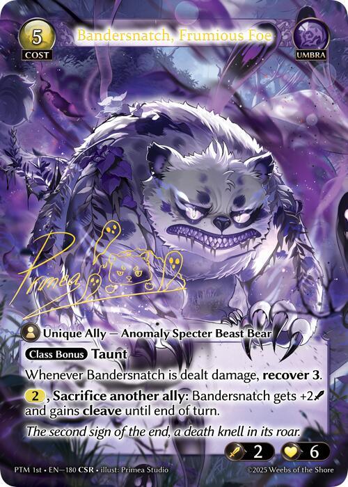 [PTM] Bandersnatch, Frumious Foe (CSR) — 180
