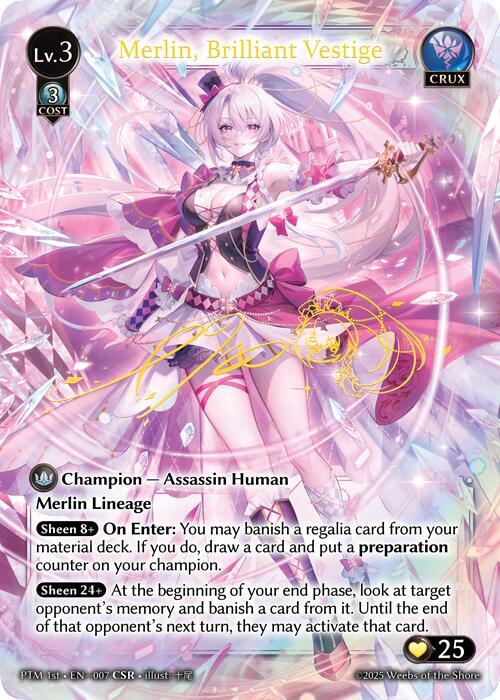 [PTM] Merlin, Brilliant Vestige (CSR) — 007