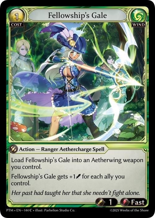 [PTM] Fellowship's Gale (Curio Foil) — 144