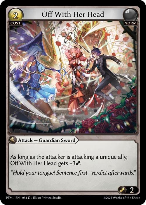 [PTM] Off With Her Head (Curio Foil) — 054