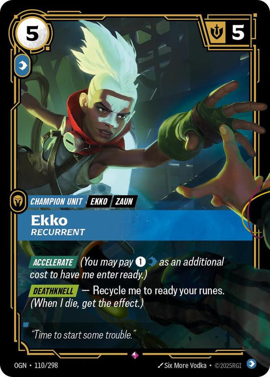 [Origins] Ekko, Recurrent — 110/298