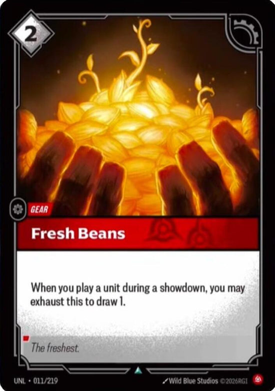 [Unleashed] Fresh Beans — 011/219