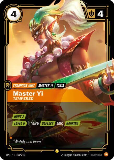 [Unleashed] Master Yi, Tempered (Alternate Art) — 113a/219