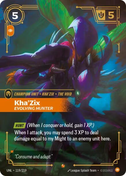 [Unleashed] Kha'Zix, Evolving Hunter — 119/219