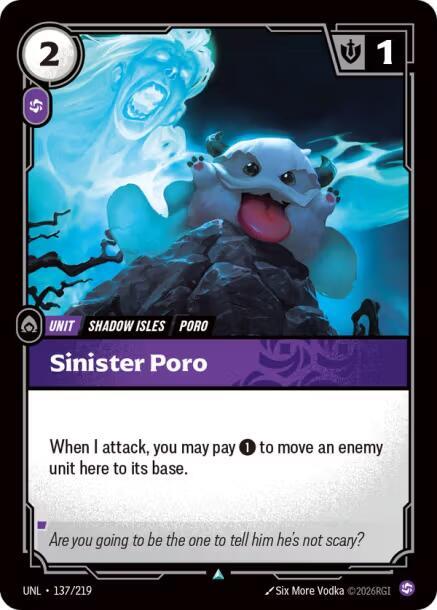 [Unleashed] Sinister Poro — 137/219