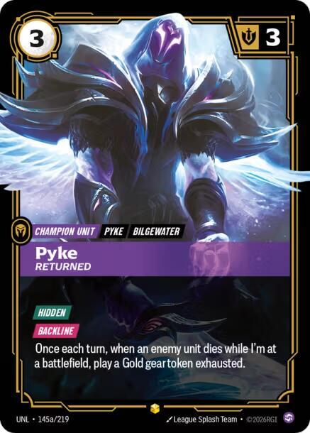 [Unleashed] Pyke, Returned (Alternate Art) — 145a/219