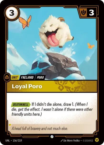 [Unleashed] Loyal Poro — 156/219