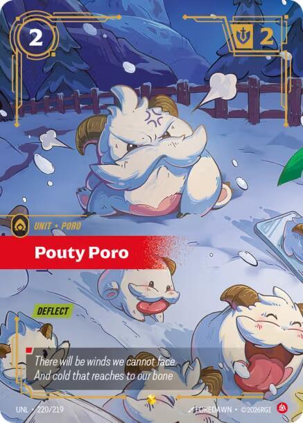 [Unleashed] Pouty Poro (Overnumbered) — 220/219