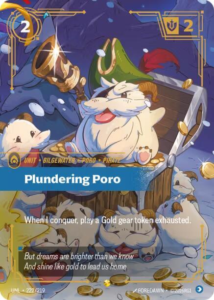 [Unleashed] Plundering Poro (Overnumbered) — 222/219