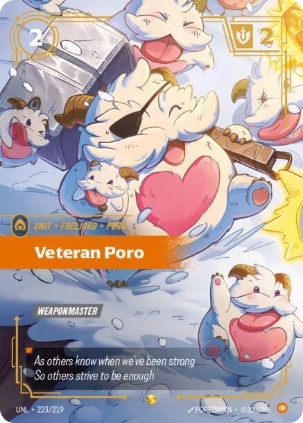 [Unleashed] Veteran Poro (Overnumbered) — 223/219