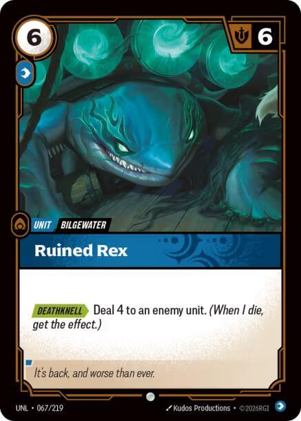[Unleashed] Ruined Rex — 067/219