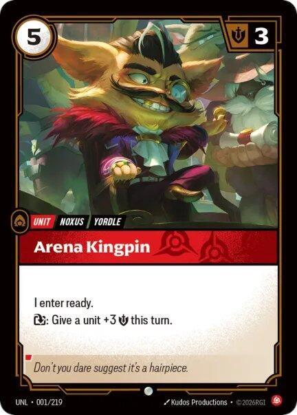 [Unleashed] Arena Kingpin — 001/219