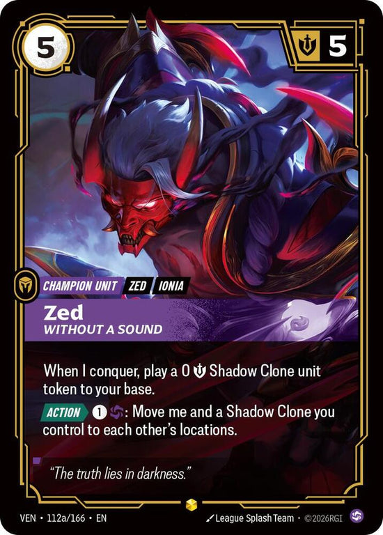 [Vendetta] Zed, Without a Sound (Alternate Art) — 112a/166