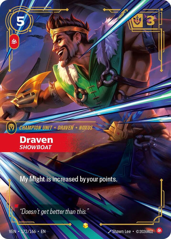 [Vendetta] Draven, Showboat (Overnumbered) — 172/166