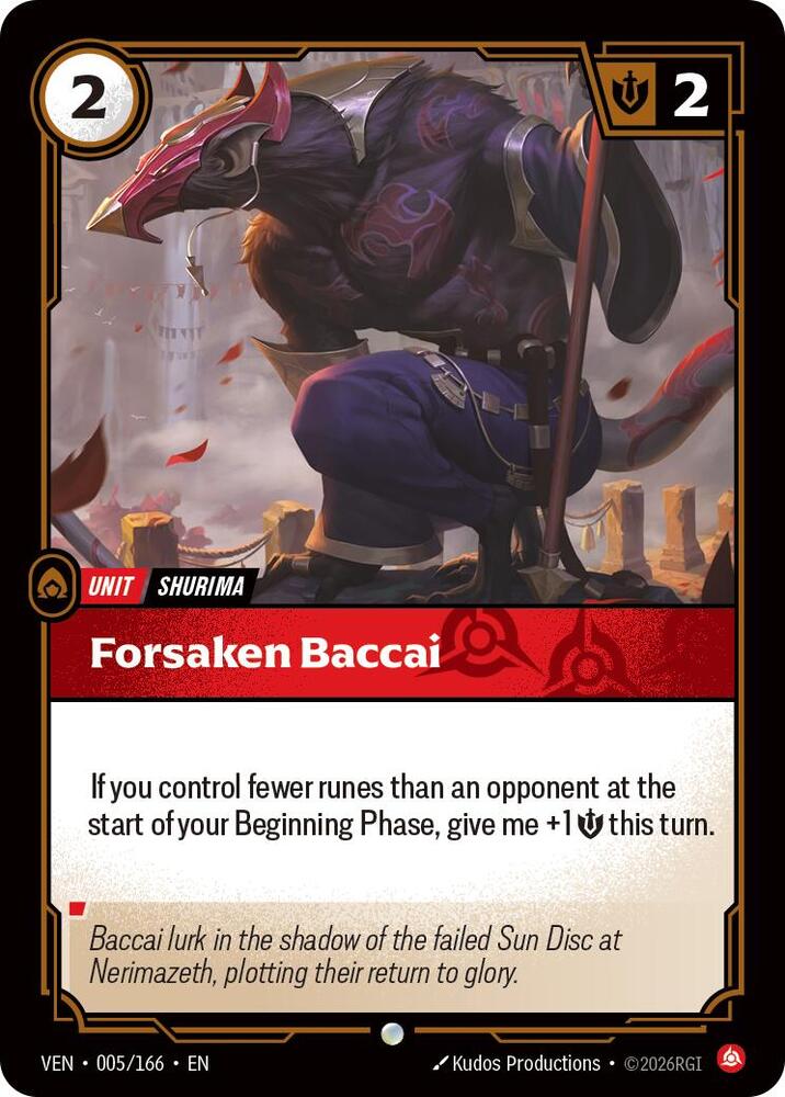 [Vendetta] Forsaken Baccai — 005/166