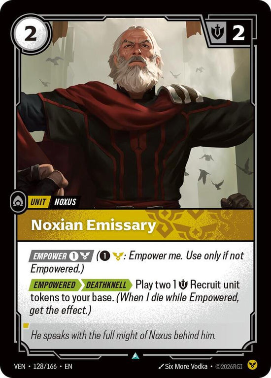 [Vendetta] Noxian Emissary — 128/166
